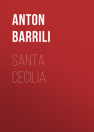 Обложка книги «Santa Cecilia»