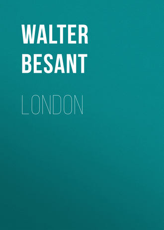 Walter Besant. London