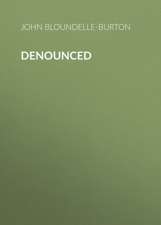 Обложка книги «Denounced»
