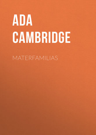 Ada Cambridge. Materfamilias