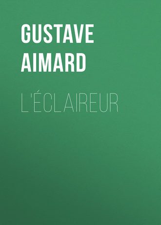 Обложка книги «L'éclaireur»