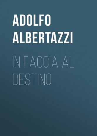 Обложка книги «In faccia al destino»