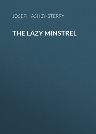 Обложка книги «The Lazy Minstrel»