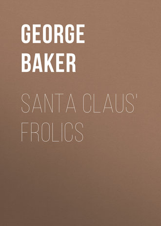Обложка книги «Santa Claus' Frolics»