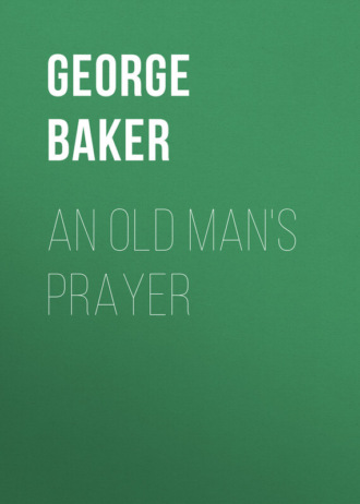 Обложка книги «An Old Man's Prayer»