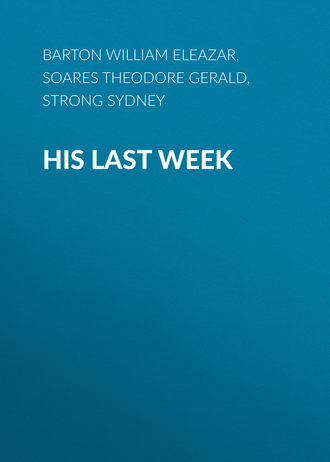 Обложка книги «His Last Week»