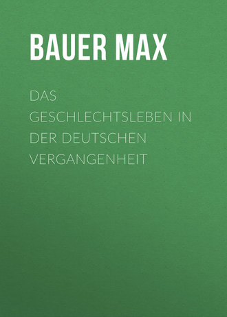 Обложка книги «Das Geschlechtsleben in der Deutschen Vergangenheit»