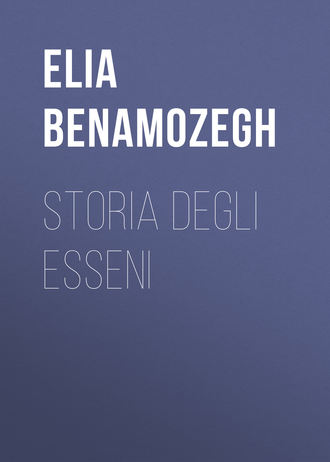 Benamozegh Elia. Storia degli Esseni