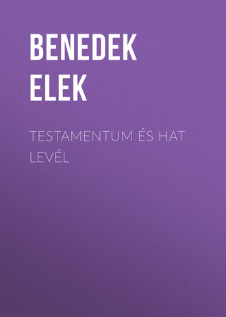 Обложка книги «Testamentum és Hat levél»