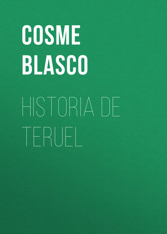 Обложка книги «Historia de Teruel»