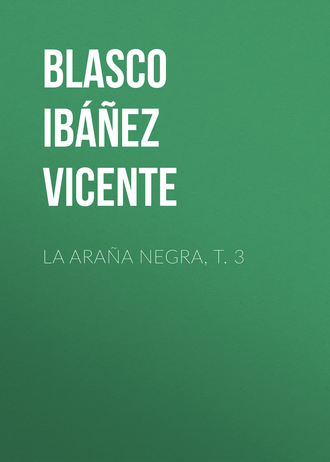 Обложка книги «La araña negra, t. 3»