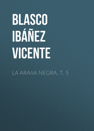 Обложка книги «La araña negra, t. 5»