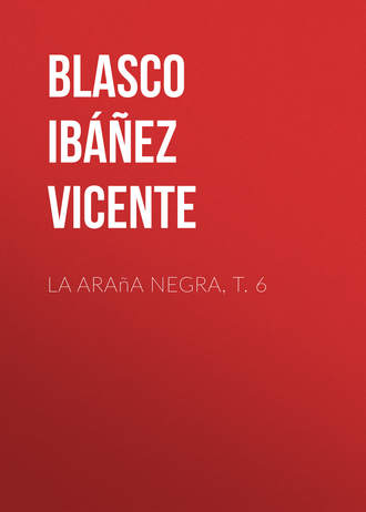 Обложка книги «La araña negra, t. 6»