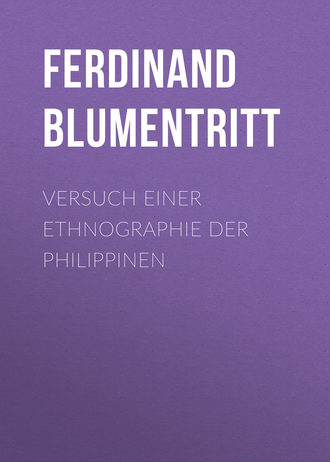 Blumentritt Ferdinand. Versuch einer Ethnographie der Philippinen