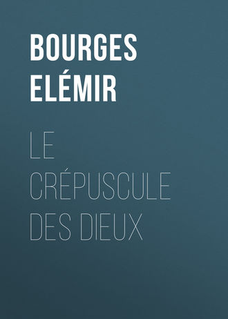 Обложка книги «Le Crépuscule des Dieux»