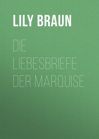 Обложка книги «Die Liebesbriefe der Marquise»