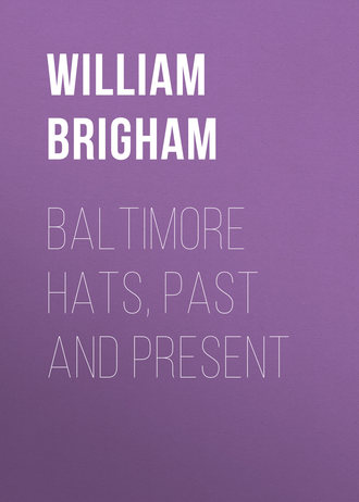 Обложка книги «Baltimore Hats, Past and Present»