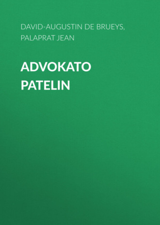 Обложка книги «Advokato Patelin»