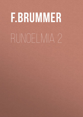 Brummer F. F.. Runoelmia 2