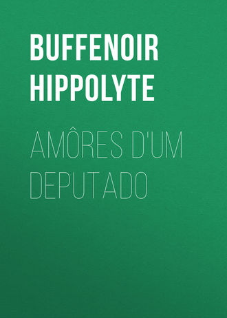 Обложка книги «Amôres d'um deputado»