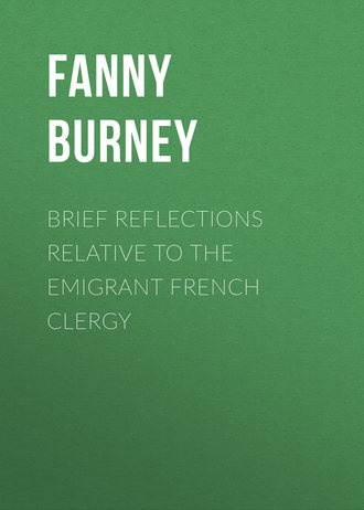 Обложка книги «Brief Reflections relative to the Emigrant French Clergy»
