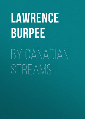 Обложка книги «By Canadian Streams»