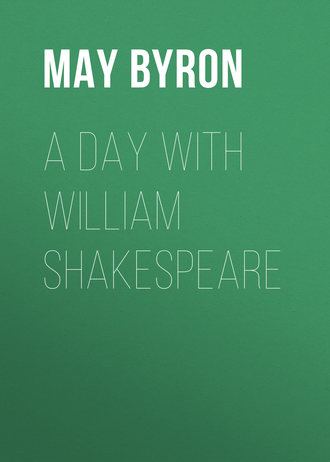 Обложка книги «A Day with William Shakespeare»