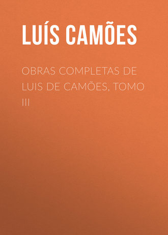 Обложка книги «Obras Completas de Luis de Camões, Tomo III»
