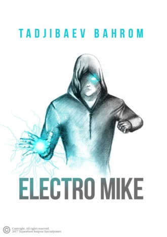 Обложка книги «Electro Mike (Электро Майк)»