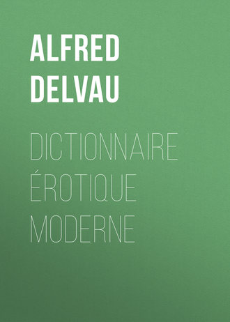 Обложка книги «Dictionnaire érotique moderne»