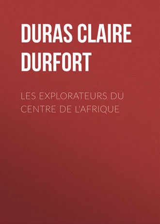 Обложка книги «Les Explorateurs du Centre de l'Afrique»