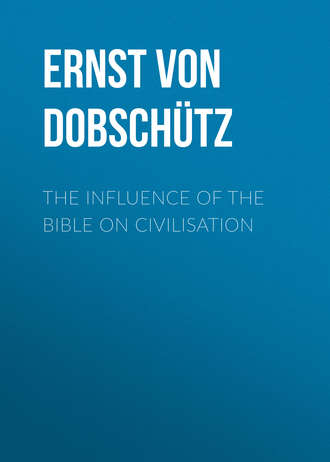 Обложка книги «The Influence of the Bible on Civilisation»