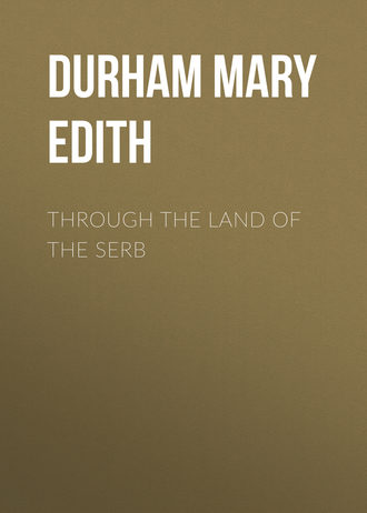 Обложка книги «Through the Land of the Serb»