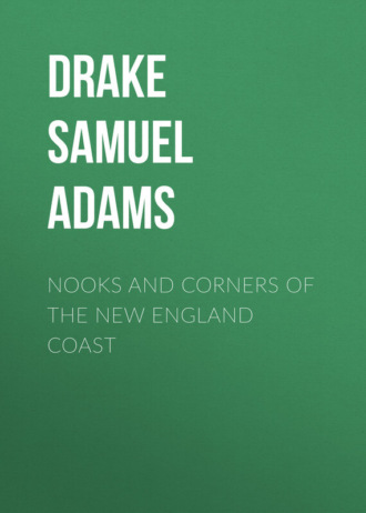 Обложка книги «Nooks and Corners of the New England Coast»