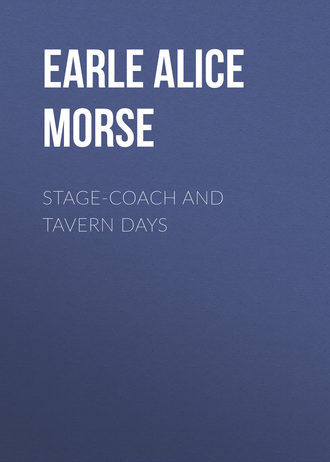 Обложка книги «Stage-coach and Tavern Days»