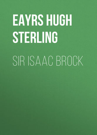 Обложка книги «Sir Isaac Brock»