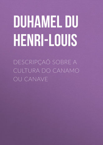 Обложка книги «Descripçaõ sobre a cultura do Canamo ou Canave»