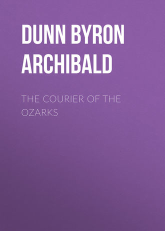 Обложка книги «The Courier of the Ozarks»