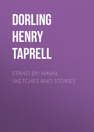 Обложка книги «Stand By! Naval Sketches and Stories»