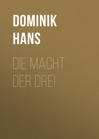 Обложка книги «Die Macht der Drei»