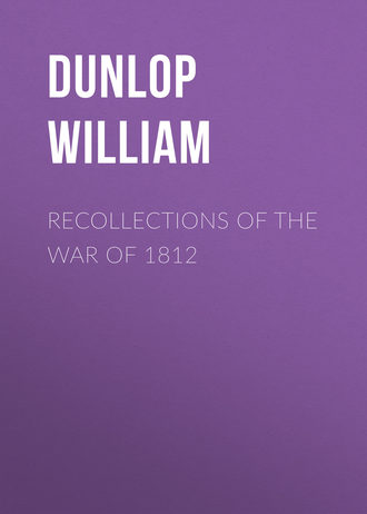 Обложка книги «Recollections of the War of 1812»