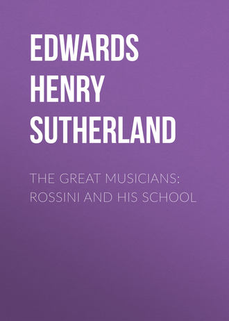 Обложка книги «The Great Musicians: Rossini and His School»