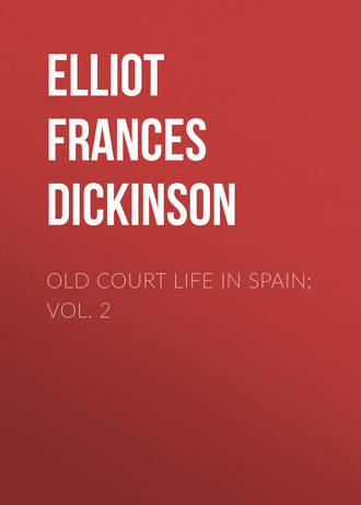 Обложка книги «Old Court Life in Spain; vol. 2»