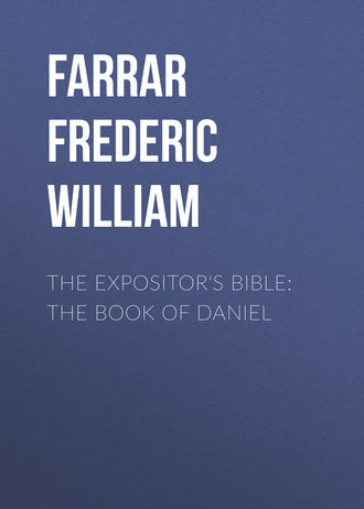 Обложка книги «The Expositor's Bible: The Book of Daniel»