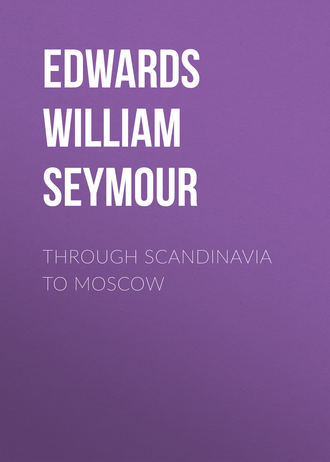 Обложка книги «Through Scandinavia to Moscow»