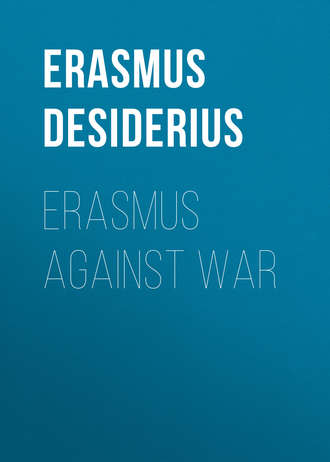 Обложка книги «Erasmus Against War»