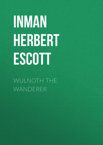 Обложка книги «Wulnoth the Wanderer»