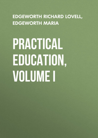 Обложка книги «Practical Education, Volume I»