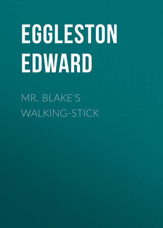 Обложка книги «Mr. Blake's Walking-Stick»