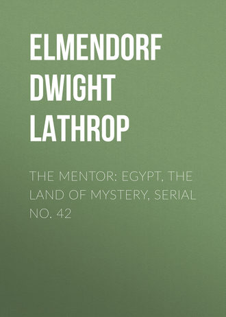 Обложка книги «The Mentor: Egypt, The Land of Mystery, Serial No. 42»